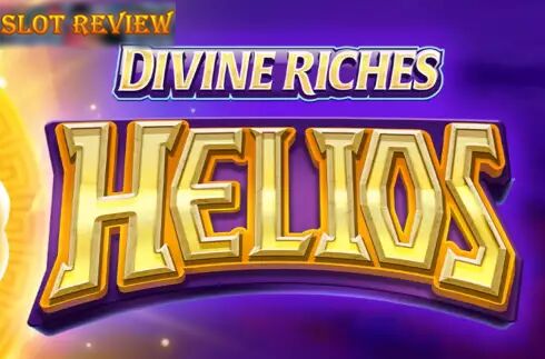 Divine Riches Helios